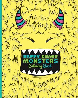 Happy Chaos Monsters Coloring Book Vol. 1 - Smith, Brittany