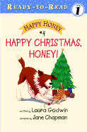 Happy Christmas, Honey! - Godwin, Laura