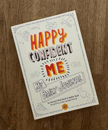 Happy Confident Me My Daily Journal