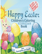 Happy Easter Children's Coloring And Crafts Book Ages 5 & Up: Fun educational Easter presents for kids with adorable bunnies, kids, chicks and eggs for coloring PLUS EZ Easter Paper Crafts