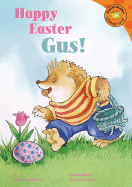 Happy Easter, Gus!