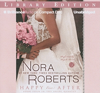 Happy Ever After - Roberts, Nora, and Dawe, Angela (Read by)
