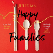 Happy Families: The heart-warming and hilarious winner of Richard & Judy's Search for a Bestseller 2020