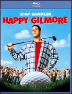 Happy Gilmore [Blu-ray] - Dennis Dugan