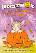 Happy Halloween, Mittens