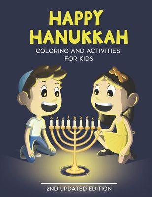 Happy Hanukkah: Coloring and Activities for Kids: Jewish Holidays and Traditions Coloring Book with Mazes, Wordsearch, Greeting Card Crafting Activities and More - Simple Kid Press