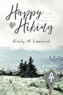 Happy Hiking: Falling in love on the Appalachian Trail