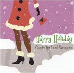 Happy Holiday: Carols for Cool Swingers