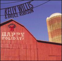 Happy Holidays - Kelly Willis & Bruce Robison