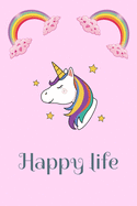 Happy life: Lined notebook