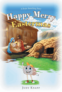 Happy Merry Eastermas: A Brain Stretching Story