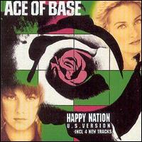 Happy Nation - Ace of Base