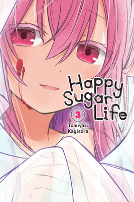 Happy Sugar Life, Vol. 3 - Kagisora, Tomiyaki, and Cash, Jan (Translated by)