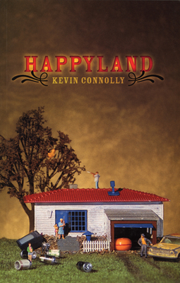 Happyland - Connolly, Kevin