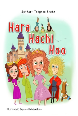 Hara Hachi Hoo - Arete, Tetyana
