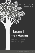 Haram in the Harem: Domestic Narratives in India and Algeria
