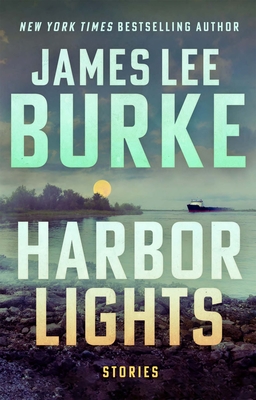Harbor Lights - Burke, James Lee