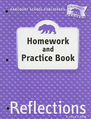 Harcourt School Publishers Reflections: Homework & Practice Book Reflections 07 Grade 1 - Harcourt School Publishers (Prepared for publication by)