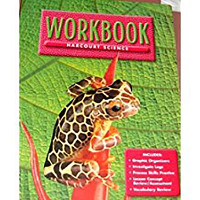 Harcourt School Publishers Science: Workbook Grade 5 - Harcourt School Publishers (Prepared for publication by)