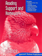 Harcourt Science: Reading Support and Homework Student Edition Grade 2