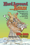Hard Aground...Again: Inspiration for the Navigationally Challenged and Spiritually Stuck - Jones, Eddie, and Brewer, Ted (Foreword by)
