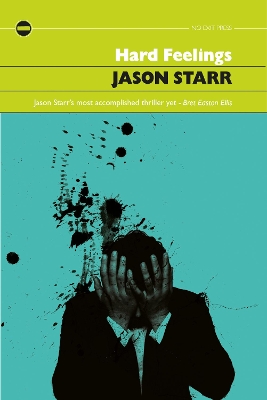 Hard Feelings - Starr, Jason, and Murugiah, Sharm (Cover design by)