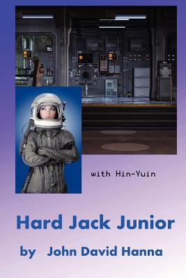 Hard Jack Junior - Hanna, John David