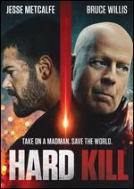 Hard Kill - Matt Eskandari
