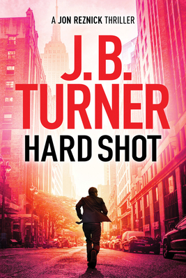 Hard Shot - Turner, J B