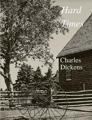 Hard times - Charles Dickens