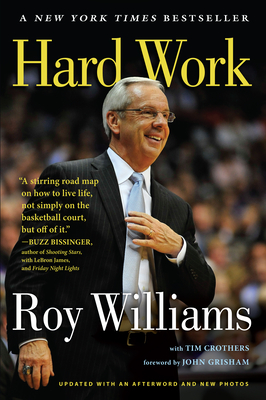 Hard Work: A Life On and Off the Court - Crothers, Tim, and Williams, Roy, III