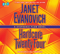 Hardcore Twenty-Four: A Stephanie Plum Novel