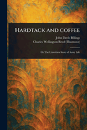 Hardtack and Coffee