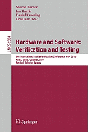 Hardware and Software: Verification and Testing: 6th International Haifa Verification Conference, HVC 2010, Haifa, Israel, October 4-7, 2010. Revised Selected Papers
