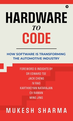Hardware to Code: How Software is Transforming the Automotive Industry - Mukesh Sharma