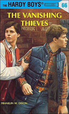 Hardy Boys 66: The Vanishing Thieves - Dixon, Franklin W