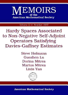 Hardy Spaces Associated to Non-Negative Self-Adjoint Operators Satisfying Davies-Gaffney Estimates - Hofmann, Steve, and Lu, Guozhen, and Mitrea, Dorina