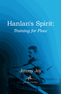Harlan's Spirit: Training for Flow