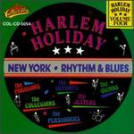 Harlem Holiday: New York Rhythm & Blues, Vol. 4