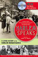Harlem Speaks: A Living History of the Harlem Renaissance