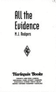 Harlequin Intrigue #202: All the Evidence - Rogers, M J, and Rodgers, M J