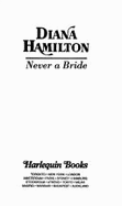 Harlequin Presents #1775: Never a Bride