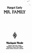 Harlequin Super Romance #711: Mr. Family
