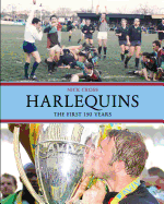 Harlequins: The First 150 Years