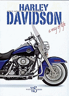 Harley-Davidson - A Way of Life
