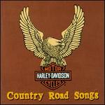 Harley Davidson Country Road Songs
