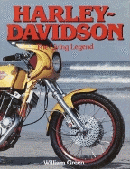 Harley-Davidson: Living Legend - Morland, Andrew, and Green, William