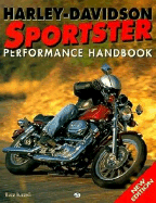 Harley-Davidson Sportster Performance Handbook - Buzzelli, Buzz, and Woodring, Kip