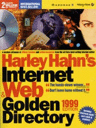 Harley Hahn's Internet and Web Golden Directory - Hahn, Harley