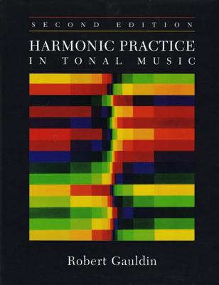 Harmonic Practice in Tonal Music - Gauldin, Robert